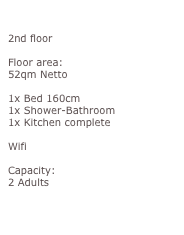 Vila Santana Juniorsuite:

2nd floor

Floor area:
52qm Netto

1x Bed 160cm
1x Shower-Bathroom
1x Kitchen complete

Wifi

Capacity:
2 Adults 
